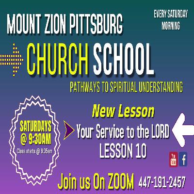 MOUNT ZION PITTSBURG - Church School