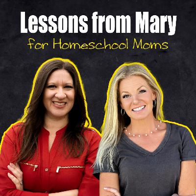 Lessons from Mary: Encouragement and Wisdom for Homeschool Moms in Uncertain Times (Best of 2020) - Yvette Hampton and Aby Rinella Lessons from Mary: Encouragement and Wisdom for Homeschool Moms in Uncertain Times (Best of 2020) - Yvette Hampton and Aby Rinella