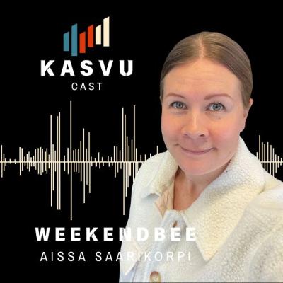 #11 - Weekendbee & Aissa Saarikorpi - Aallon harjalla. Strateginen täyskäännös. Ulkoiset kriisit taivaana ja helvettinä. #11 - Weekendbee & Aissa Saarikorpi - Aallon harjalla. Strateginen täyskäännös. Ulkoiset kriisit taivaana ja helvettinä.