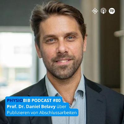 #80 Prof. Dr. Daniel Belavy - Publizieren von Abschlussarbeiten