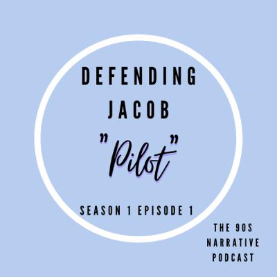 Defending Jacob S1 E1: "Pilot"