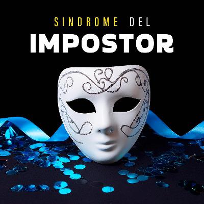 No más síndrome del impostor