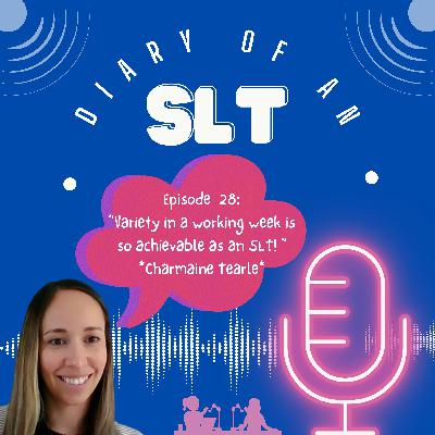 #28: "Variety in a working week is so achievable as an SLT!"