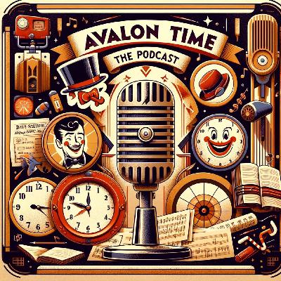 House-Hunting an episode of Avalon Time radio show House-Hunting an episode of Avalon Time radio show