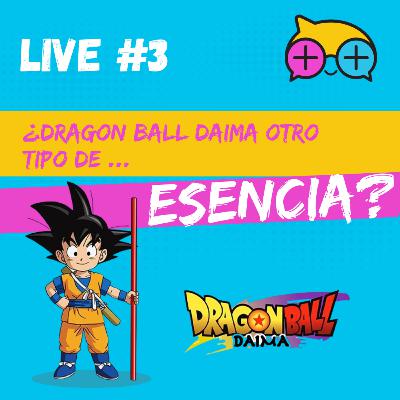 Dragon Ball Daima: Otro tipo de ESENCIA - T7E03 Dragon Ball Daima: Otro tipo de ESENCIA - T7E03