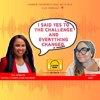 From Numbers to Nations: Building a Career That Evolves With You – with Ola Adebayo | CCO Podcast Ep. 11