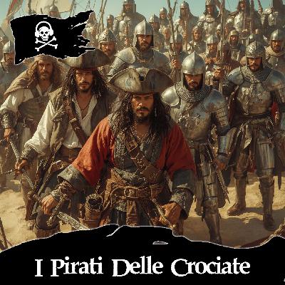 142 - I Pirati Delle Crociate