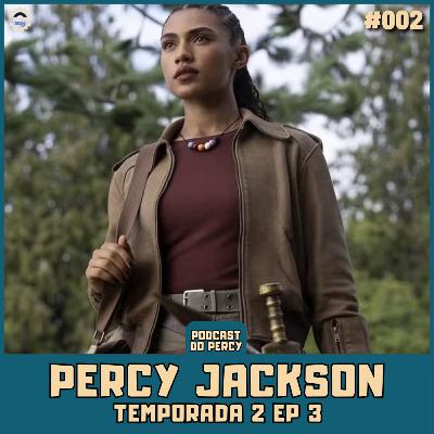 PERCY JACKSON #02 - 2a temporada (Episódio 3)