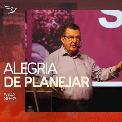 Alegria de planejar - Welly Sierra