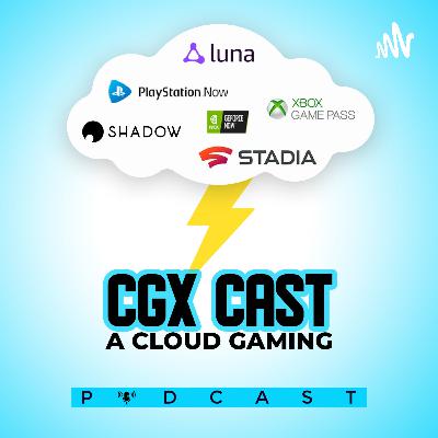 CGX Cast 69! We are Back! We Recap 2021 & Discuss What We Are Hoping To See In 2022!