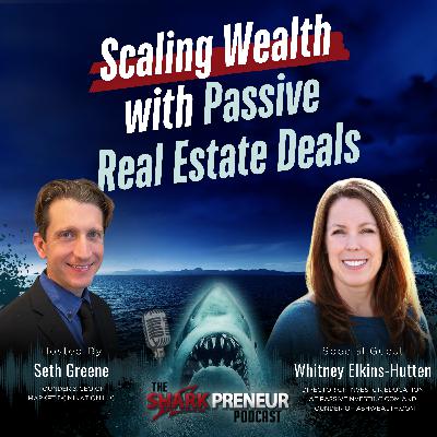 Episode 1256: Scaling Wealth with Passive Real Estate Deals with Whitney Elkins-Hutten