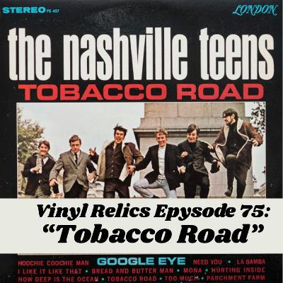 1964's Tobacco Road: The Raw British Invasion R&B Classic by The Nashville Teens