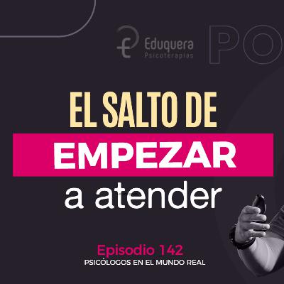 [#142] Entre el psicoanálisis y la evidencia: el proceso de una recién graduada (entrevista a Ana Rial)
