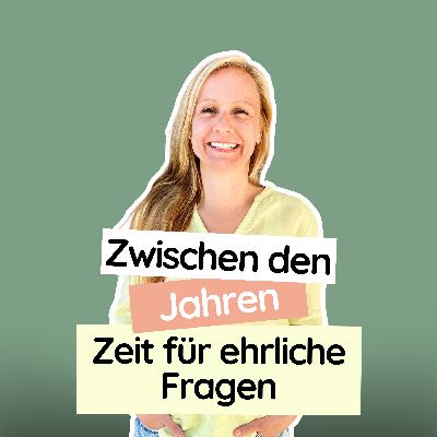 #64 Zwischen den Jahren - Zeit für ehrliche Fragen #64 Zwischen den Jahren - Zeit für ehrliche Fragen