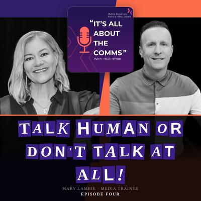 Clarity, Confidence and No Corporate Speak! Mary Lambie on Coaching Leaders to Nail Their Media Interviews