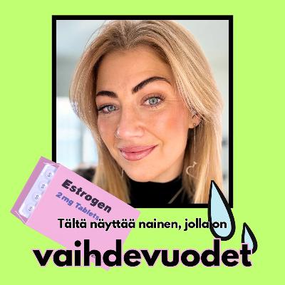 Vaihdevuodet 39-vuotiaana? Uupumusoireet paljasti alkavan menopaussin