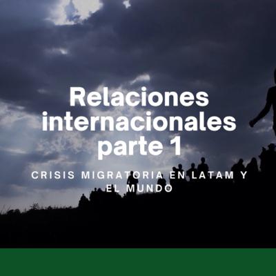 #07 Macroentrevista con Cristina Oyarzo | Crisis migratoria en LATAM y el mundo