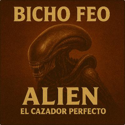 02. Alien: El cazador perfecto