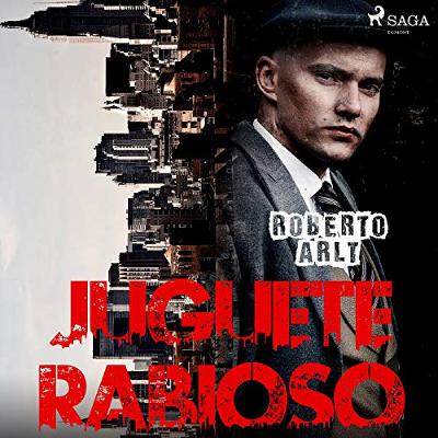 Juguete Rabioso (Audiolibro) | Prueba Gratis