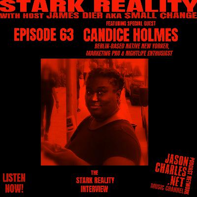 STARK REALITY Episode 63 Guest CANDICE HOLMES