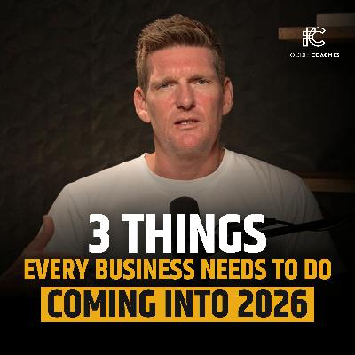 3 Things Every Business Owner Needs To Do Coming into 2026 3 Things Every Business Owner Needs To Do Coming into 2026