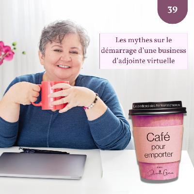 Les mythes sur le démarrage d'une entreprise d'adjointe virtuelle Les mythes sur le démarrage d'une entreprise d'adjointe virtuelle