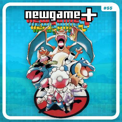 NewGame+ #055 - Pokémon, Génération 1