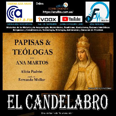 PAPISAS Y TEÓLOGAS con ANA MARTOS - - El Candelabro 11T El Candelabro 10-10-2025 - Prog05 PAPISAS Y TEÓLOGAS con ANA MARTOS - - El Candelabro 11T El Candelabro 10-10-2025 - Prog05