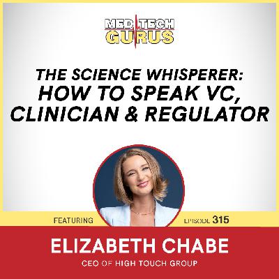 The Science Whisperer: How to Speak VC, Clinician & Regulator