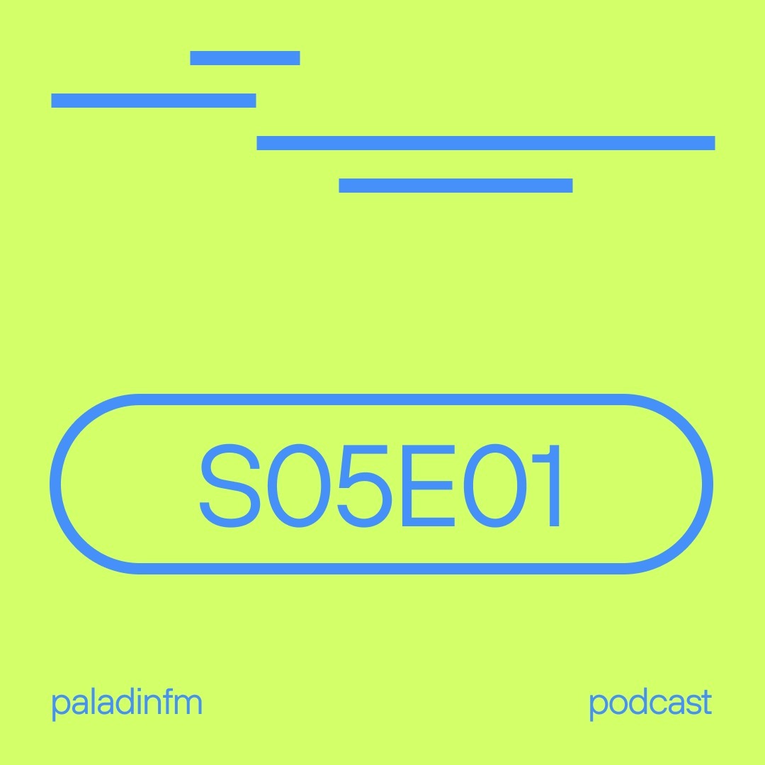 Paladin Fm - S05E01