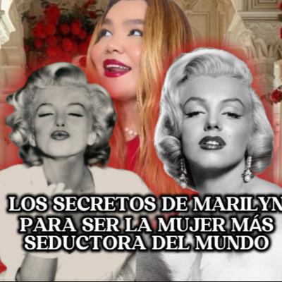 5 Secretos Irresistibles de Marilyn Monroe para Ser la Mujer Más Seductora del Mundo 💋
