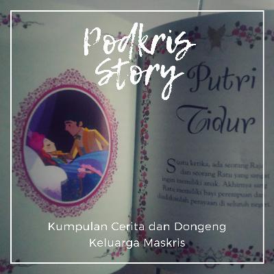 Podkristory Eps 01. Dongeng Putri Tidur