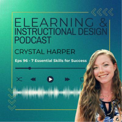 7 Essential Skills for Success in Instructional Design
