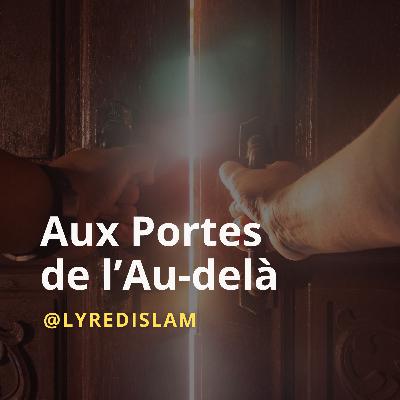 Aux Portes de l'Au-delà