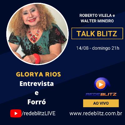 TALK BLITZ - Glórya Ryos 14-08-2022