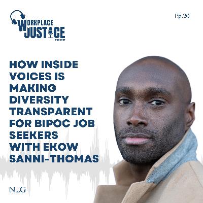 How Inside Voices is Making Diversity Transparent for BIPOC Job Seekers with Ekow Sanni-Thomas