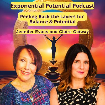 Episode 101: Peeling Back the Layers: Balance and Potential