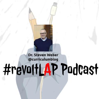 #revoltLAP Podcast - Steven Weber