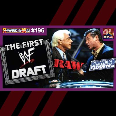 [BONUS] The First WWF Draft (Raw 3/25/02) | REWIND-A-WAI #196