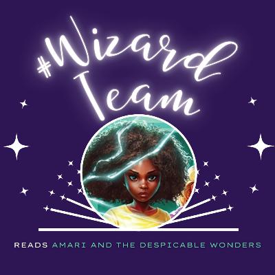 Amari and the Despicable Wonders Ch. 4-6: Sorry to This Man