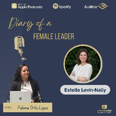 Interviewing Estelle Levin-Nally, founder and CEO of Levin Sources