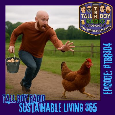 #TBR304 - Sustainable Living 365