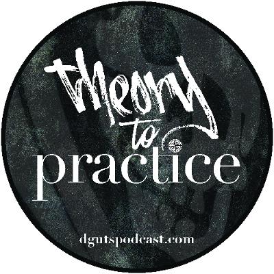 Theory to Practice: Trust - Theory Episode