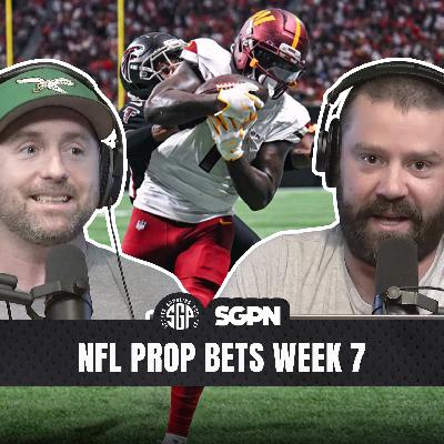 NFL Prop Bets Week 7 | Sports Gambling Podcast (Ep. 2404)
