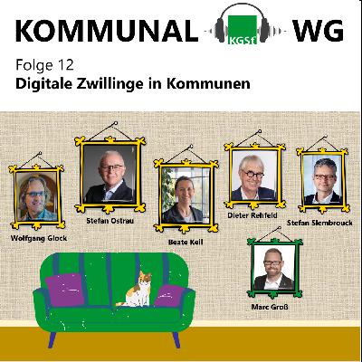 Folge 12: Digitale Zwillinge in Kommunen