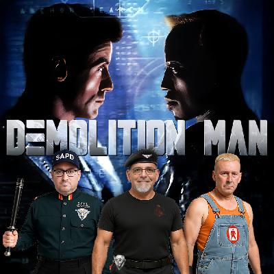 Podcast 223: Demolition Man