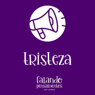 Tristeza #9 Tristeza #9