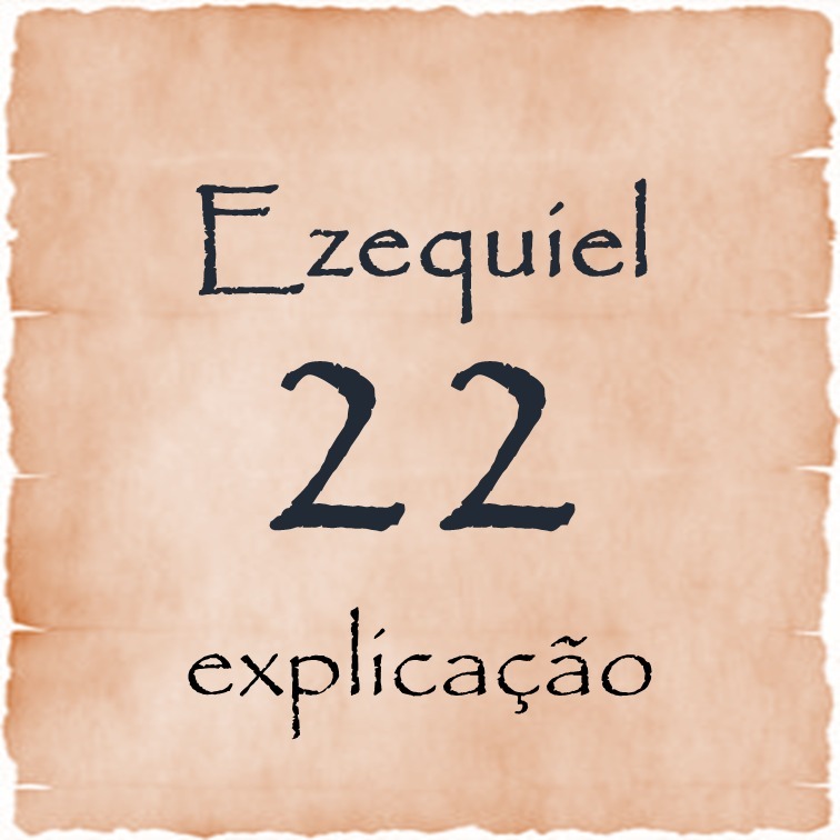Ezequiel 22 explicação episode artwork