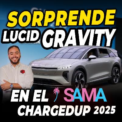 EL LUCID AIR GRAVITY Gravity sorprende en el SAMA ChargedUp 2025 EL LUCID AIR GRAVITY Gravity sorprende en el SAMA ChargedUp 2025