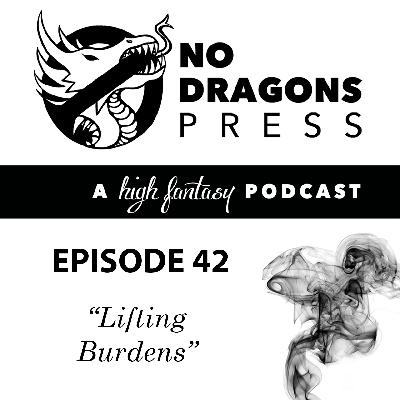 Episode 42: Lifting Burdens